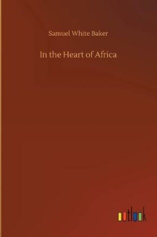 Cover of In the Heart of Africa