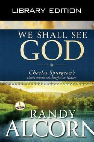 Cover of We Shall See God (Library Edition)