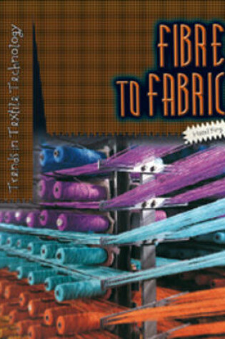 Cover of Fibre to Fabric