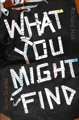 Book cover for What You Might Find