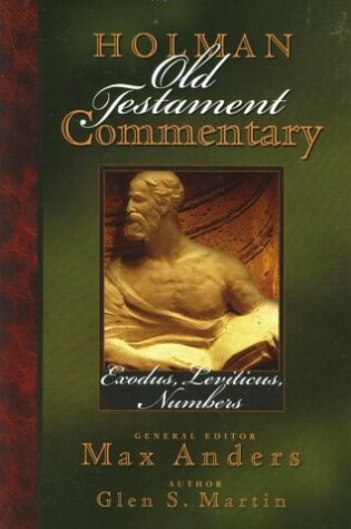 Cover of Holman Old Testament Commentary - Exodus, Leviticus, Numbers