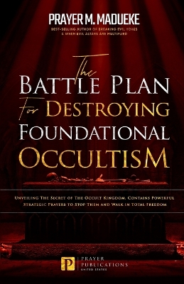 Book cover for The Battle Plan for Destroying Foundational Occultism