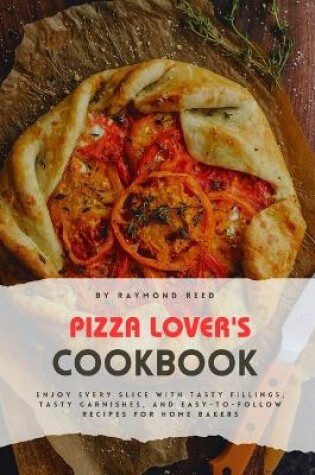 Cover of Pizza Lover's Cookbook