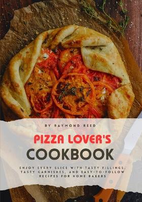 Book cover for Pizza Lover's Cookbook