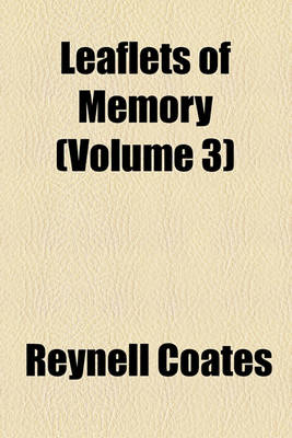 Book cover for Leaflets of Memory Volume 3