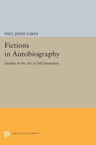 Cover of Fictions in Autobiography