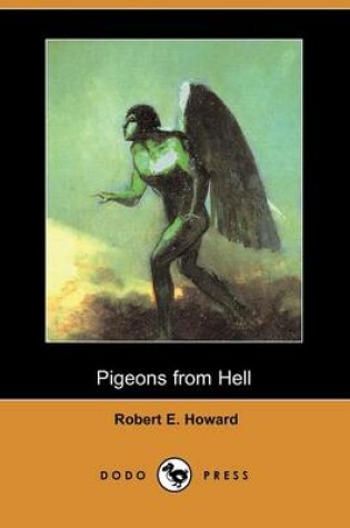 Cover of Pigeons from Hell (Dodo Press)