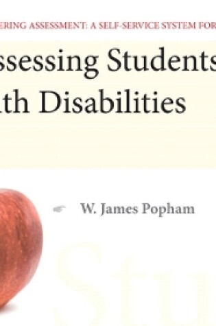 Cover of Assessing Students with Disabilities, Mastering Assessment