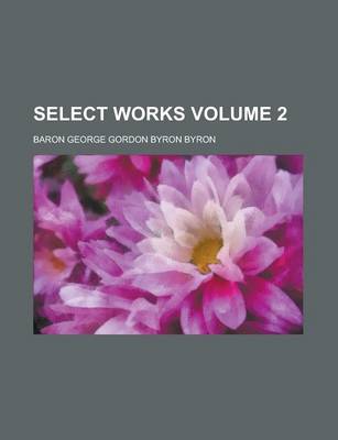 Book cover for Select Works Volume 2
