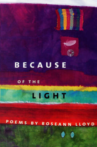 Cover of Because of the Light