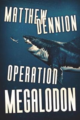 Book cover for Operation Megalodon