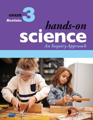 Book cover for Hands-On Science for Manitoba, Grade 3