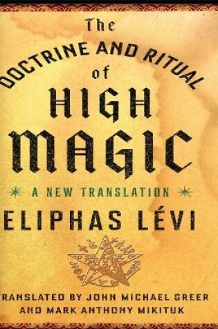 Cover of The Doctrine and Ritual High Magic