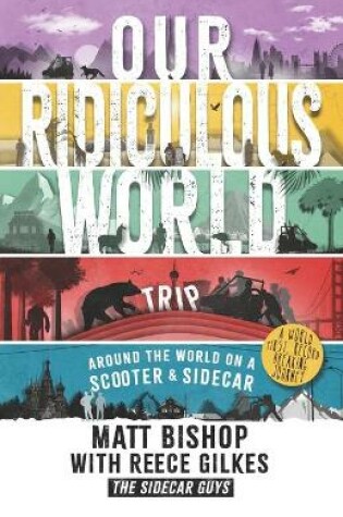 Cover of Our Ridiculous World (trip)