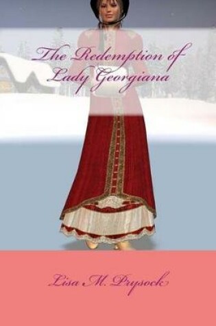 Cover of The Redemption of Lady Georgiana