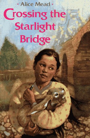 Book cover for Crossing the Starlight Bridge