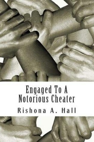 Cover of Engaged to a Notorious Cheater