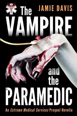 Book cover for The Vampire and the Paramedic