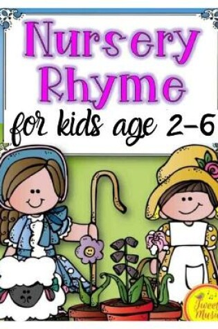 Cover of Nursery Rhymes for kids age 2-6