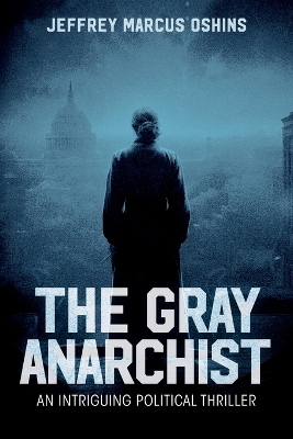 Book cover for The Gray Anarachist