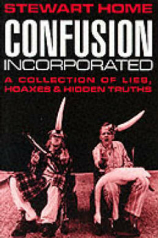 Cover of Confusion Incorporated