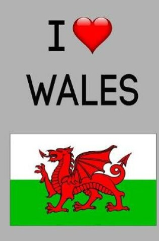 Cover of I Love Wales