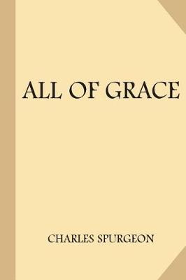 Book cover for All of Grace (Large Print)