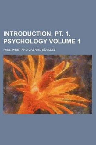 Cover of Introduction. PT. 1. Psychology Volume 1