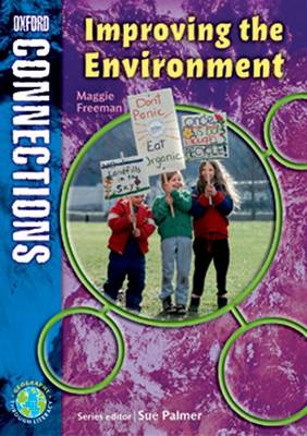 Book cover for Oxford Connections Year 4 Geography Improving the Environment