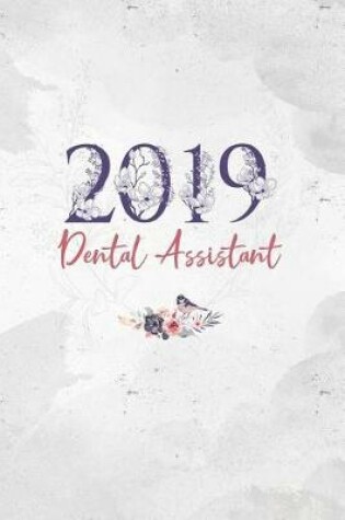 Cover of 2019 Dental Assistant Diary Planner