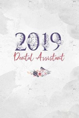 Book cover for 2019 Dental Assistant Diary Planner