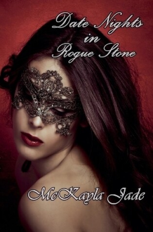 Cover of Date Nights In Rogue Stone