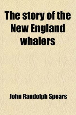Cover of The Story of the New England Whalers
