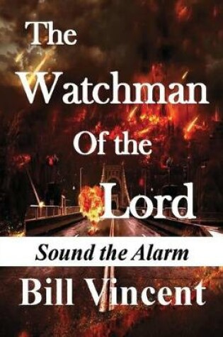 Cover of The Watchman of the Lord (Large Print)