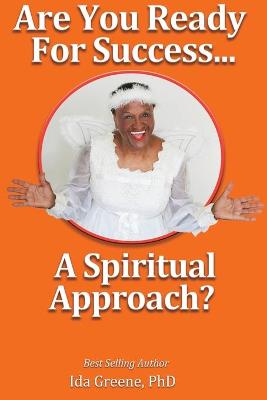 Book cover for Are You Ready for Success, A Spiritual Approach?