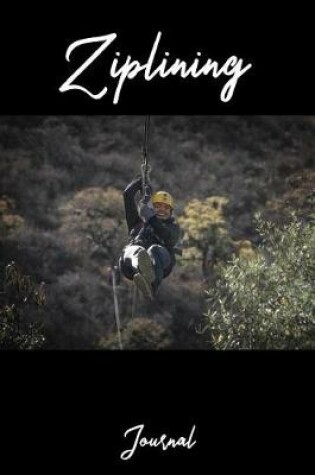 Cover of Ziplining Journal