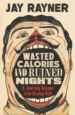 Book cover for Wasted Calories and Ruined Nights