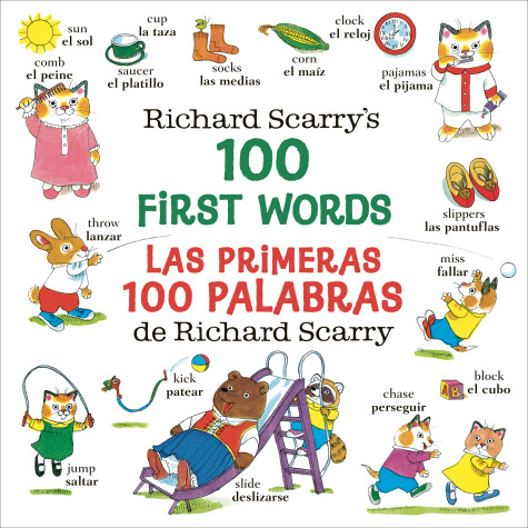 Book cover for Richard Scarry's 100 First Words/Las primeras 100 palabras de Richard Scarry