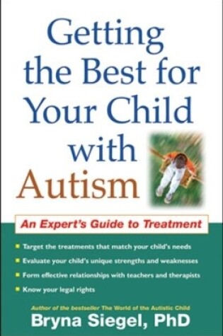 Cover of Getting the Best for Your Child with Autism