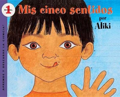 Cover of MIS Cinco Sentidos (My Five Senses)