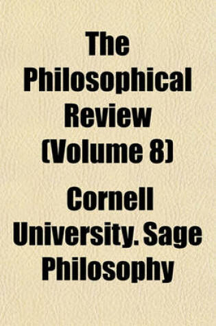 Cover of The Philosophical Review Volume 23