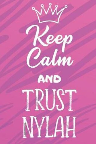 Cover of Keep Calm And Trust Nylah