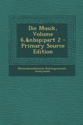 Cover of Die Musik, Volume 6, Part 2