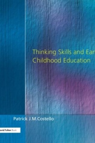 Cover of Thinking Skills and Early Childhood Education