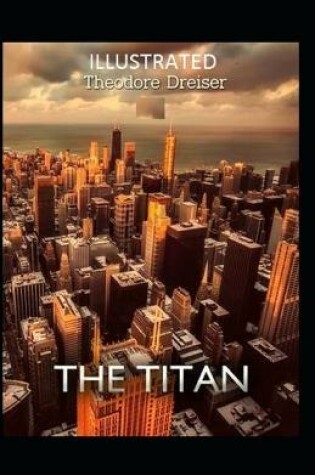 Cover of The Titan (Illustrated edition)