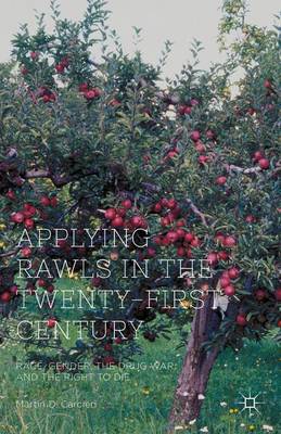 Book cover for Applying Rawls in the Twenty-First Century