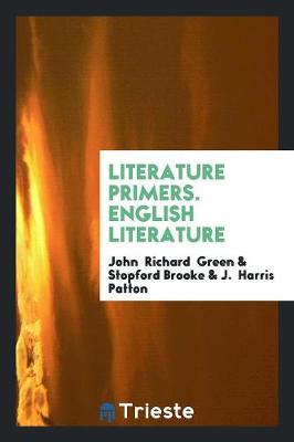 Book cover for Literature Primers. English Literature