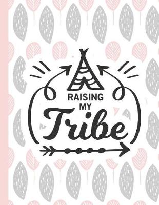 Book cover for Raising My Tribe