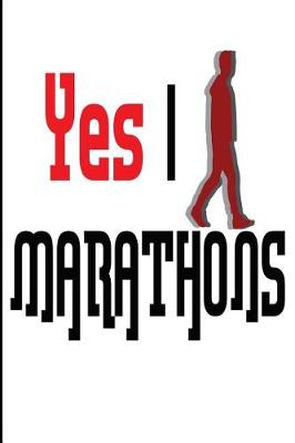 Book cover for Yes I Marathons
