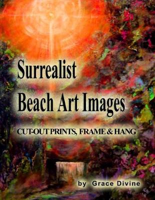 Book cover for Surrealist Beach Art Images Cut-out Prints, Frame & Hang